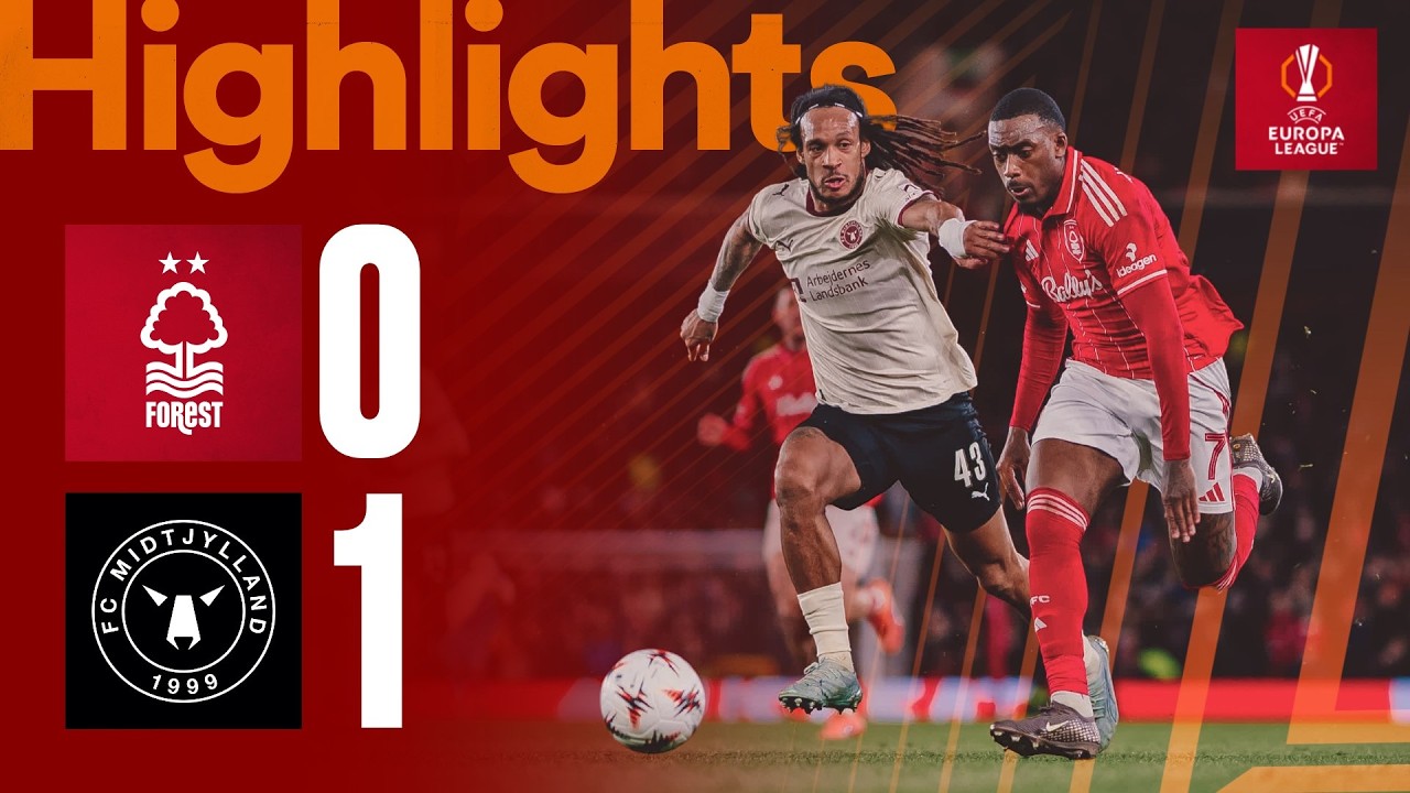 Nottingham Forest 0-1 FC Midtjylland | Europa League Highlights 🎬