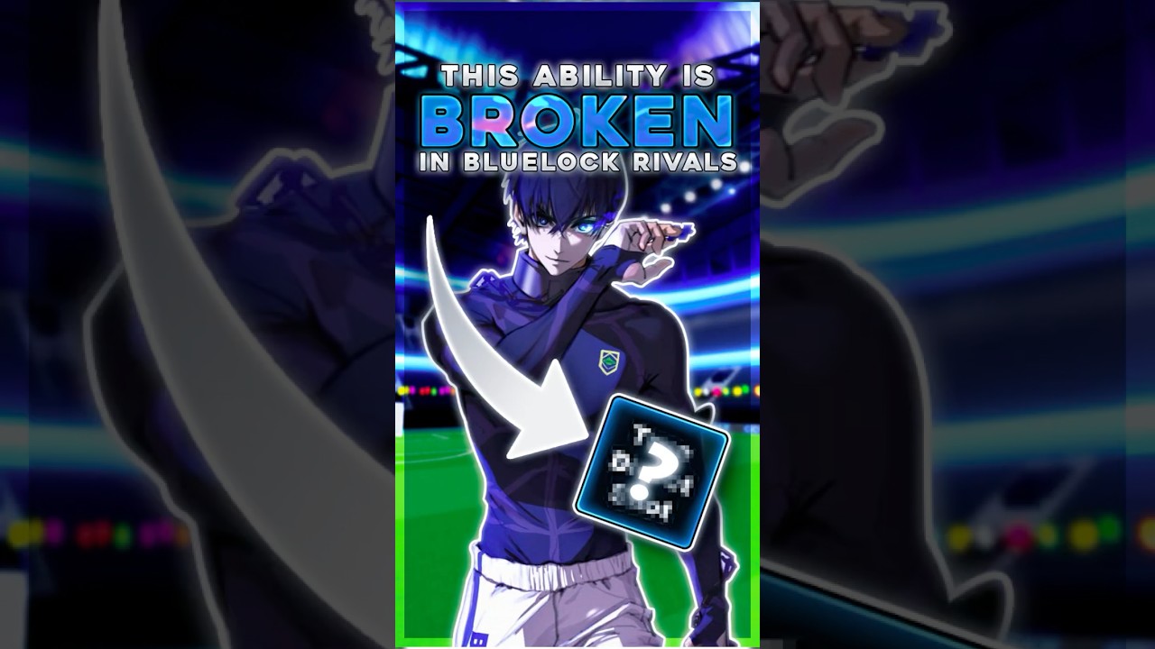 Bluelock Rivals: The Top Ability Revealed ⚽