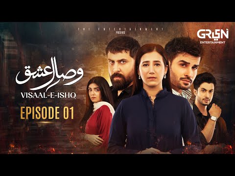 Visaal E Ishq Episode 01 | 8th Oct 2025 | Fahad Sheikh - Hiba Aziz - Haroon Shahid - Naureen Gulwani