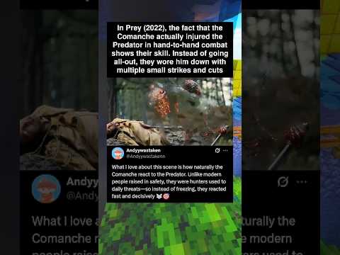In Prey (2022), the fact that the Comanche actually injured the Predator in hand-to-hand combat show
