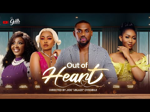 OUT OF HEART - Nigeria Movies 2025 Latest Full Movies - EDDIE WATSON, TENIOLA ALADESE, GILLIAN OKEKE