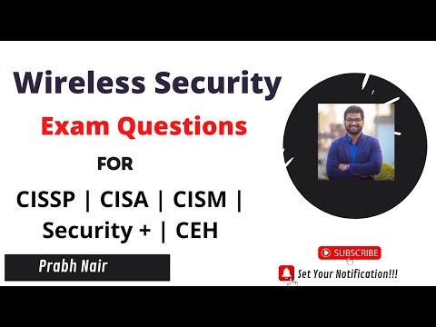 Wireless Security Exam Prep for CISSP CISA CISM