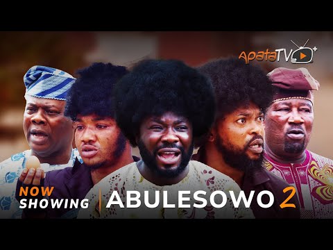 Abulesowo 2 - Yoruba Movie 2025 Drama Itele, Amuda Eko, Kevin Ikeduba, Kola Ajewole, Tope Iledo
