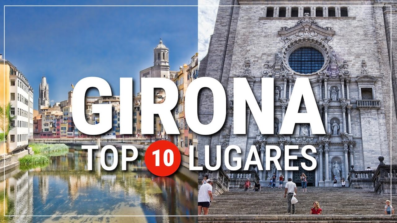 Qué hacer en Girona: Guía para visitar esta hermosa ciudad catalana