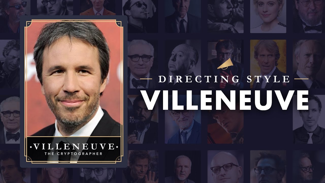 Unlocking Denis Villeneuve's Unique Directing Style 🎬 — A Deep Dive into His Films