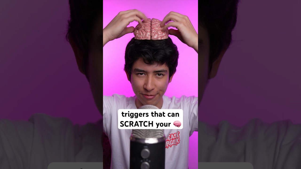 Top ASMR Triggers to Scratch Your Brain π§