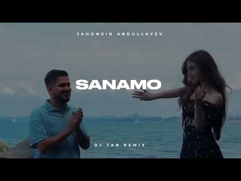 Jahongir Abdullayev – Sanamo (DJ_TAB Remix) | Cover Anvar G'aniyev - Sanamo