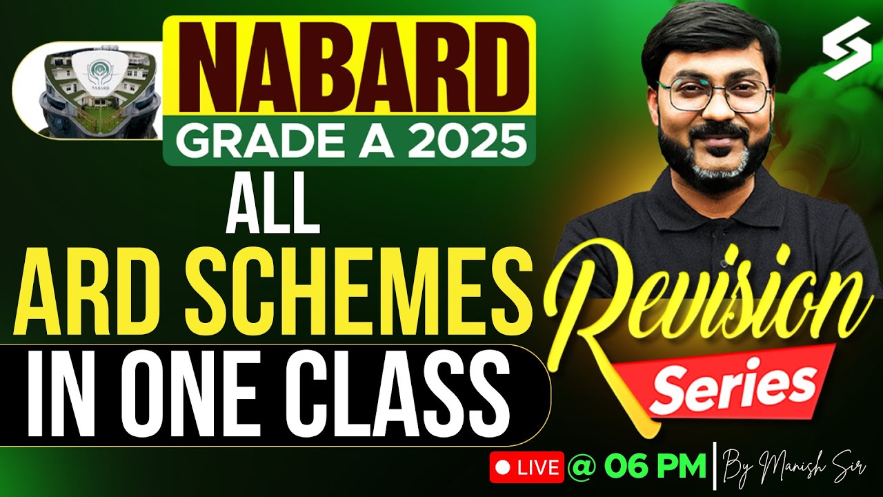 NABARD Grade A 2025 ARD Schemes by Manish Sir
