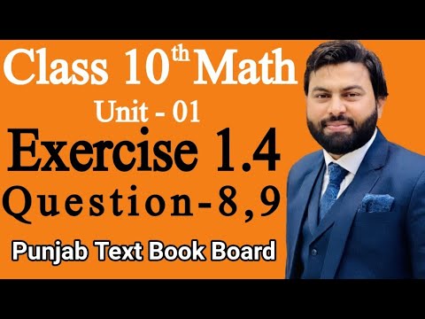 Class 10th Math Unit 1 Exercise 1.4 Q8,Q9-Solve the Following Equations-E.X 1.4 Q8,Q9- PTB