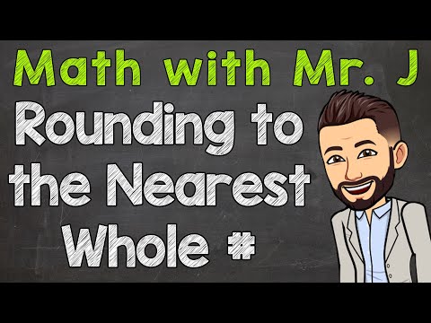 Rounding to the Nearest Whole Number with Decimals