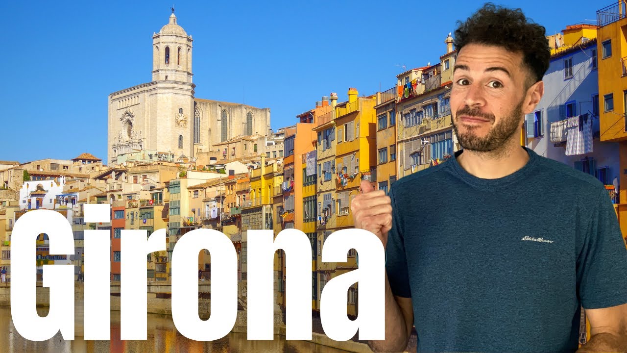 Girona, Spain Travel Guide: Perfect Day Trip from Barcelona