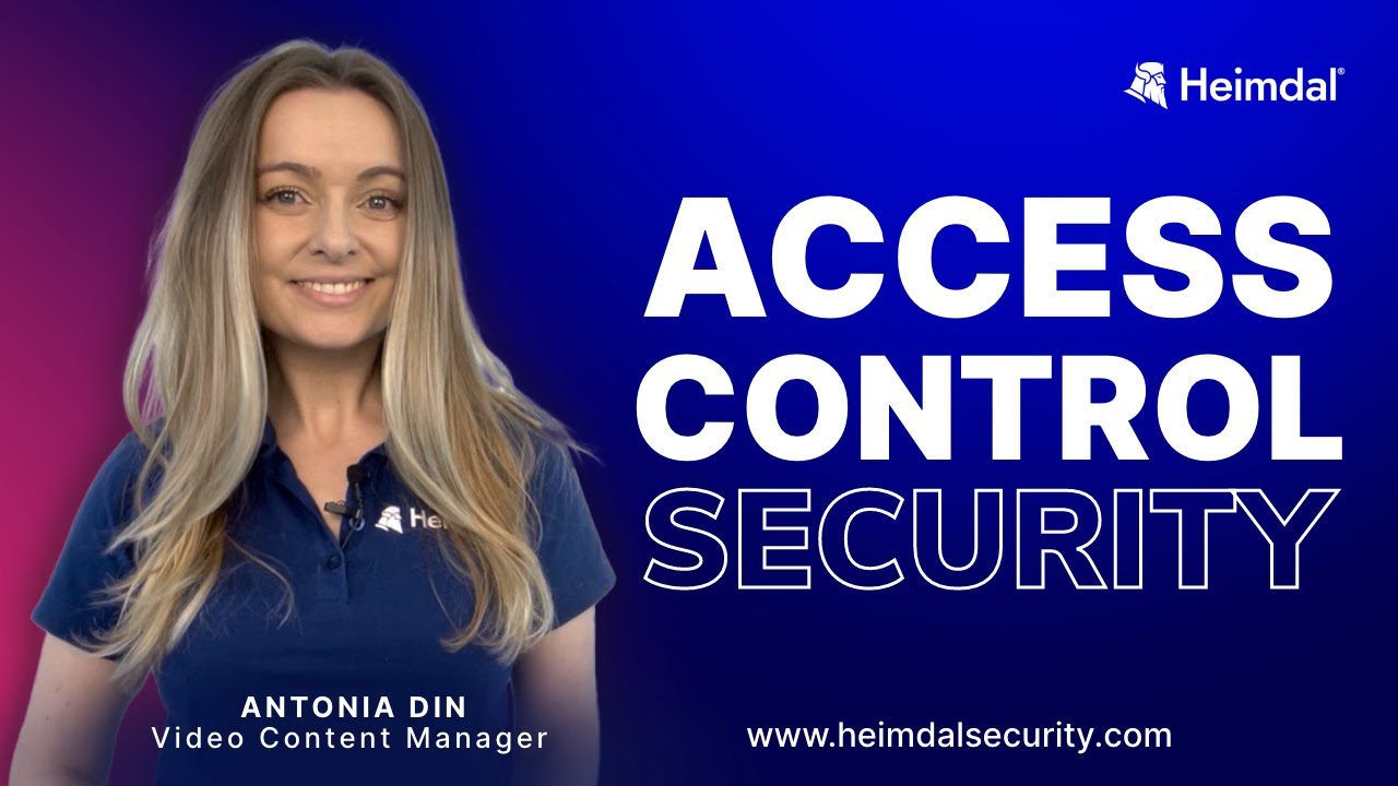 Access Control Security Explained and Types of Access Control Systems