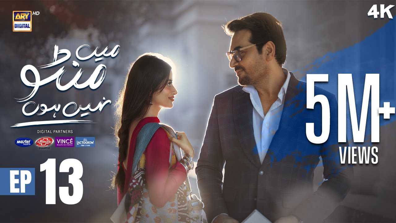 Main Manto Nahi Hoon Ep 13 | Humayun Saeed & Sajal Aly