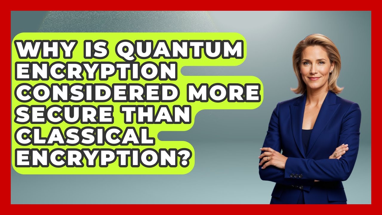 Quantum Encryption vs. Classical: The Future of Secure Communication 🔒