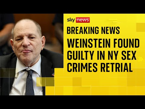 Harvey Weinstein found guilty of sex crime in retrial