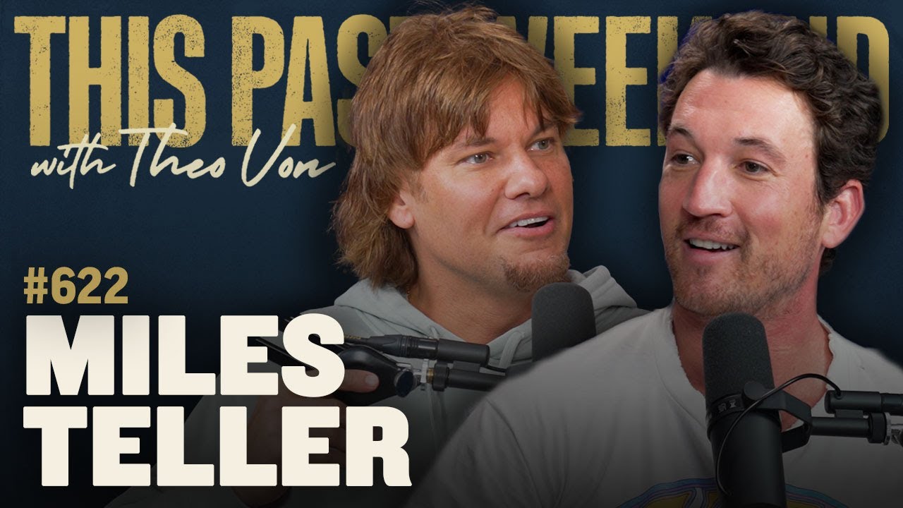 Miles Teller on Theo Von's Podcast 🎬