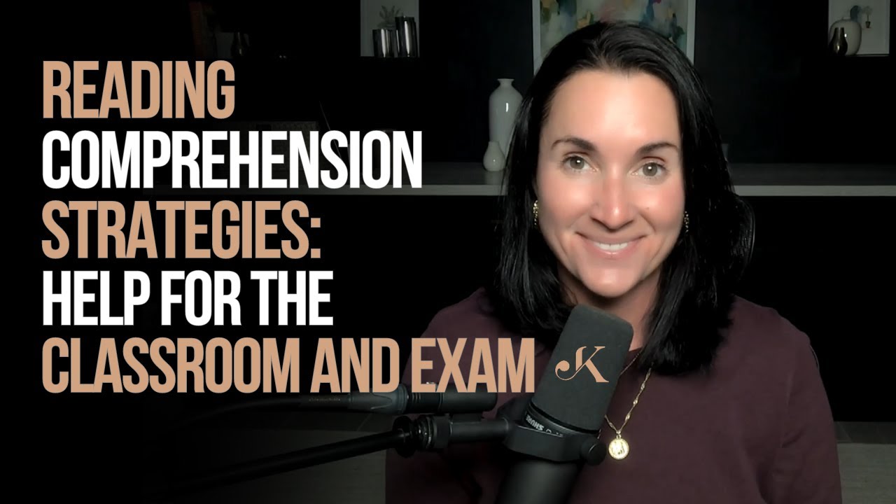 Reading Comprehension Strategies | Kathleen Jasper