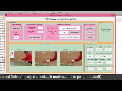 MATLAB Project of Video Steganography with AES , SPIHT and PVD Embedding Algorithm