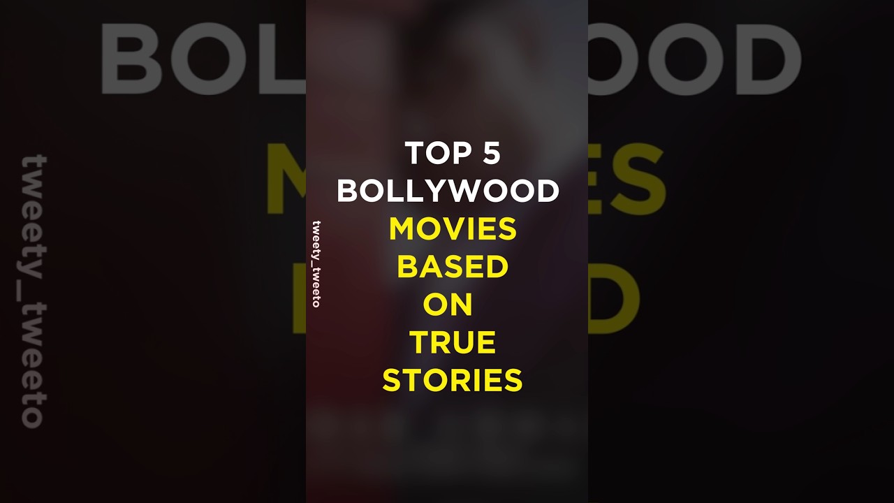 Top 5 Bollywood Movies Inspired by True Stories π¬