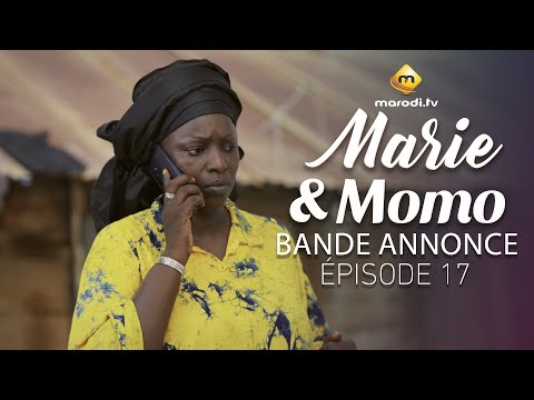 Série - Marie & Momo - Saison 1 - Episode 17 - Bande annonce