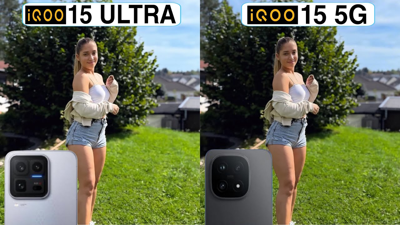 IQoo 15 Ultra Vs IQoo 15 Camera Test Comparison