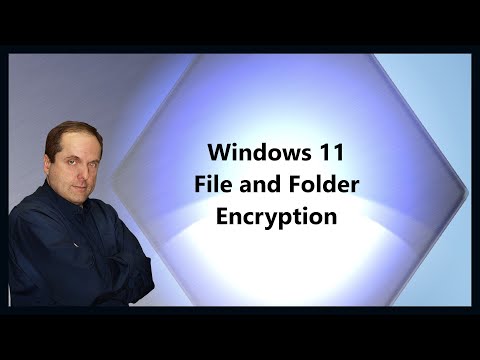 Windows 11 File and Folder Encryption