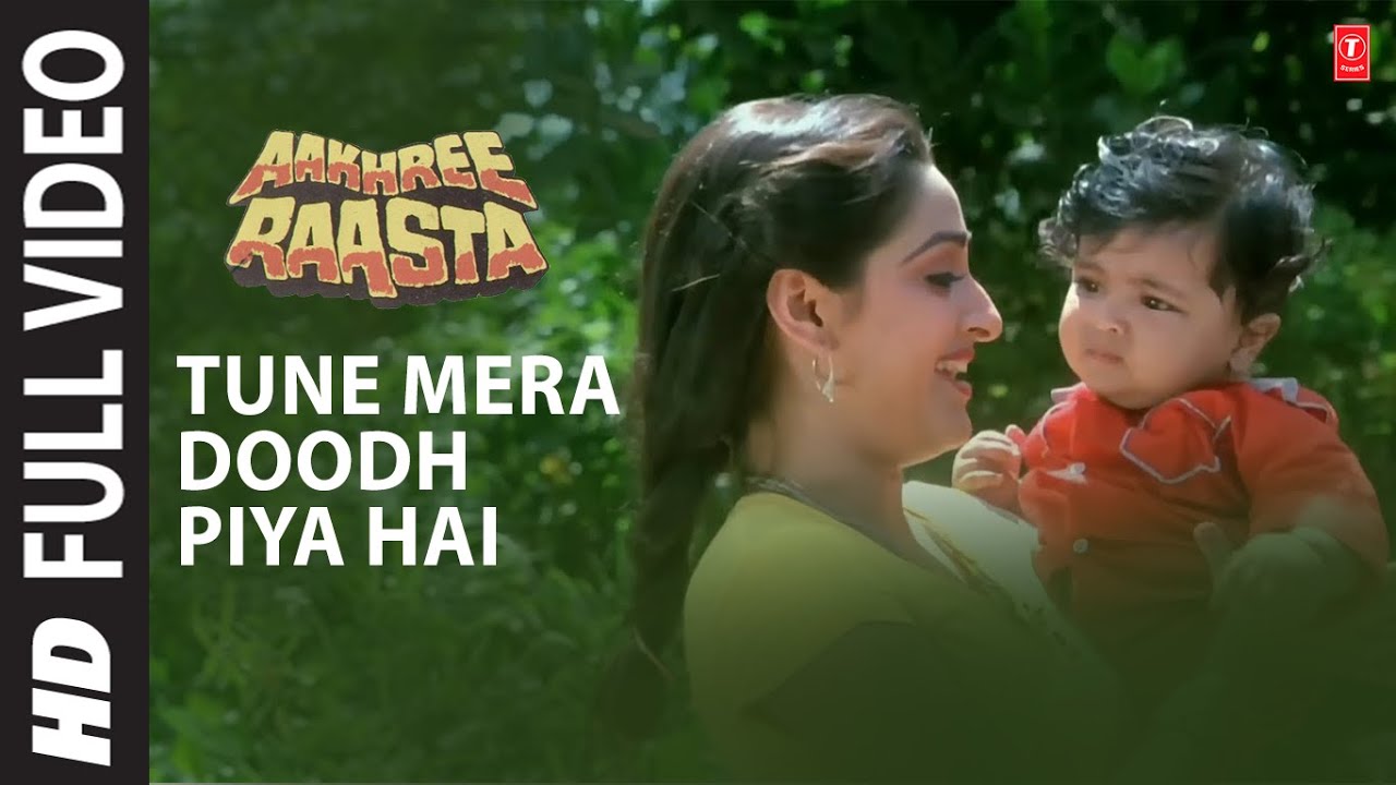 Tune Mera Doodh Piya Hai - Aakhree Raasta 🎶