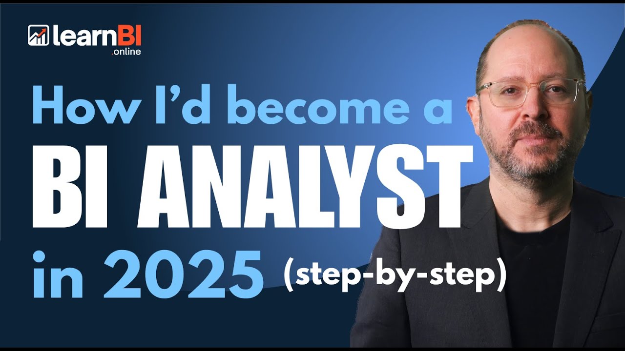 Become a BI Analyst in 2025: Step-by-Step Guide