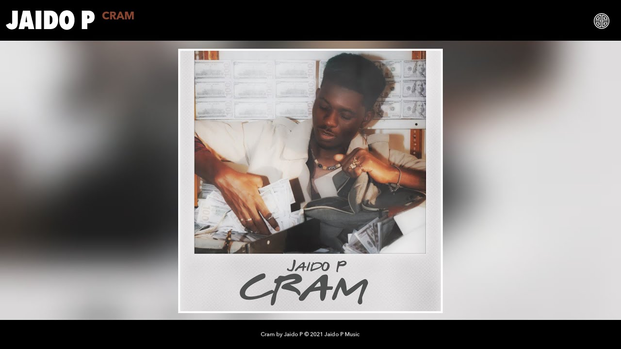 Jaido P - Cram (Official Audio) 🎵