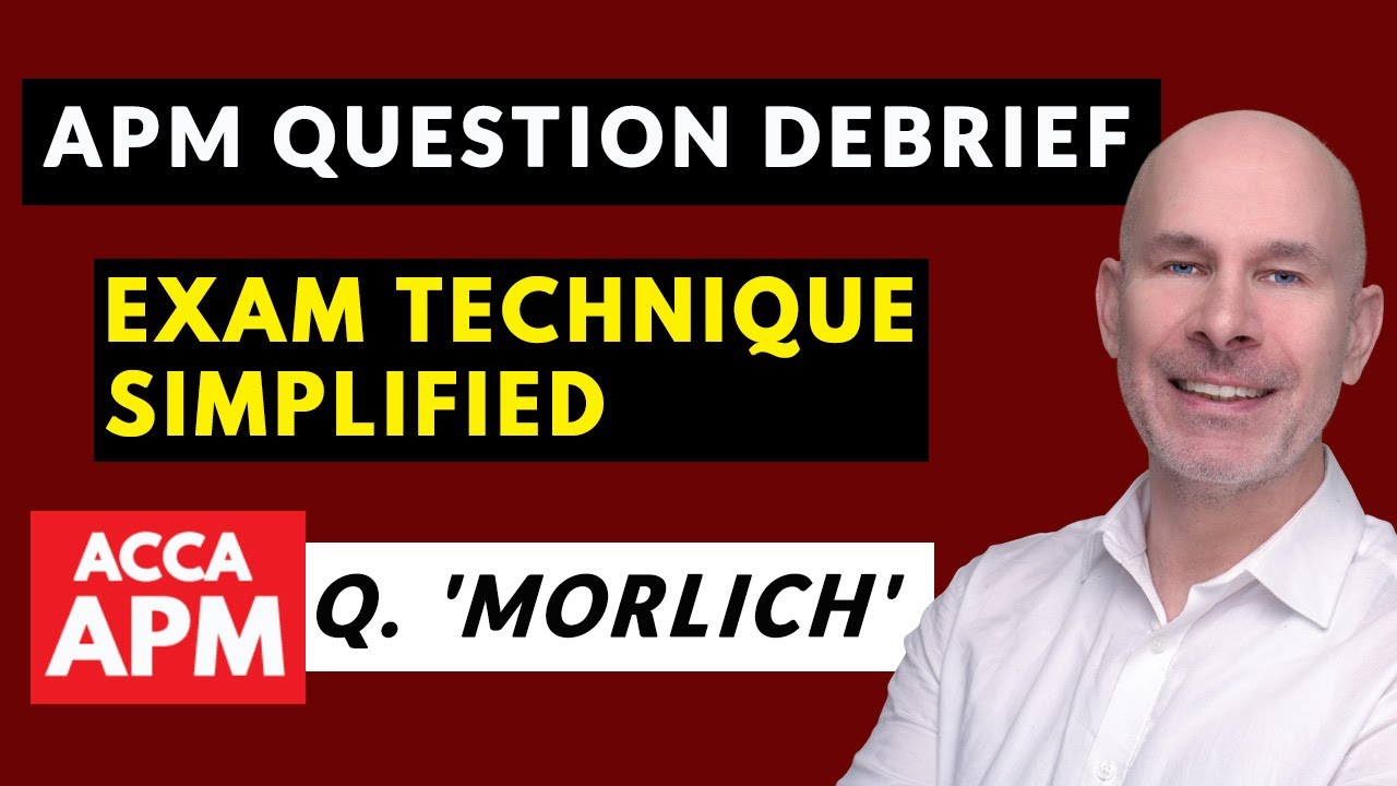 APM Exam Tips & Technique | ACCA APM Simplified