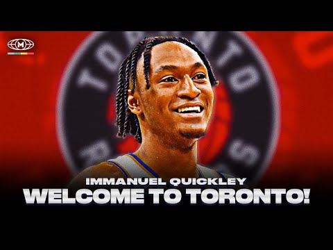 IMMANUEL QUICKLEY WELCOME TO THE RAPTORS!!