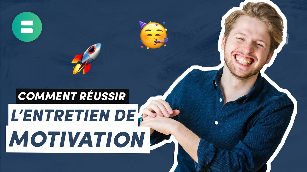 Comment RÉUSSIR TON ENTRETIEN de Motivation ? 😎 (école de commerce, ingé, stage...)