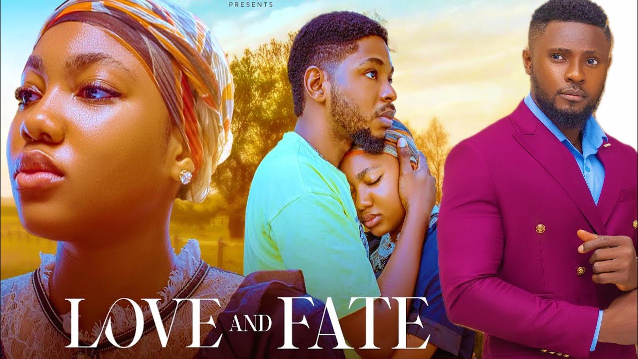 Love & Fate - Angel Unigwe & Maurice Sam (2024)