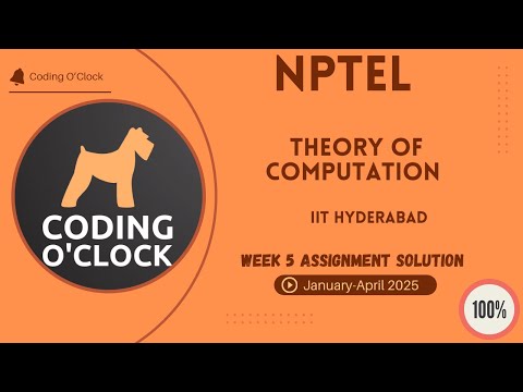 NPTEL Theory of Computation Week 5 Assignment Solution January - April 2025 IIT Hyderabad