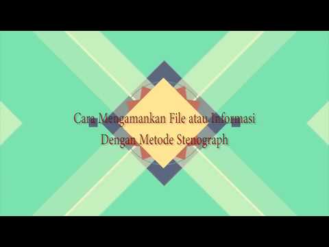 Cara menggunakan Metode Steganograph dalam mengamankan data/document Pribadi Anda (Worth It!)