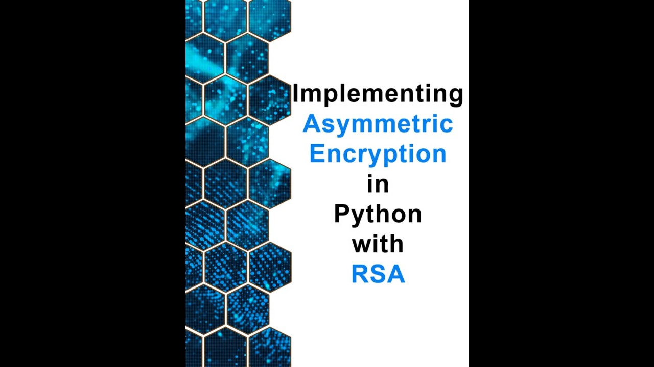 How to Implement RSA Asymmetric Encryption in Python 🔐