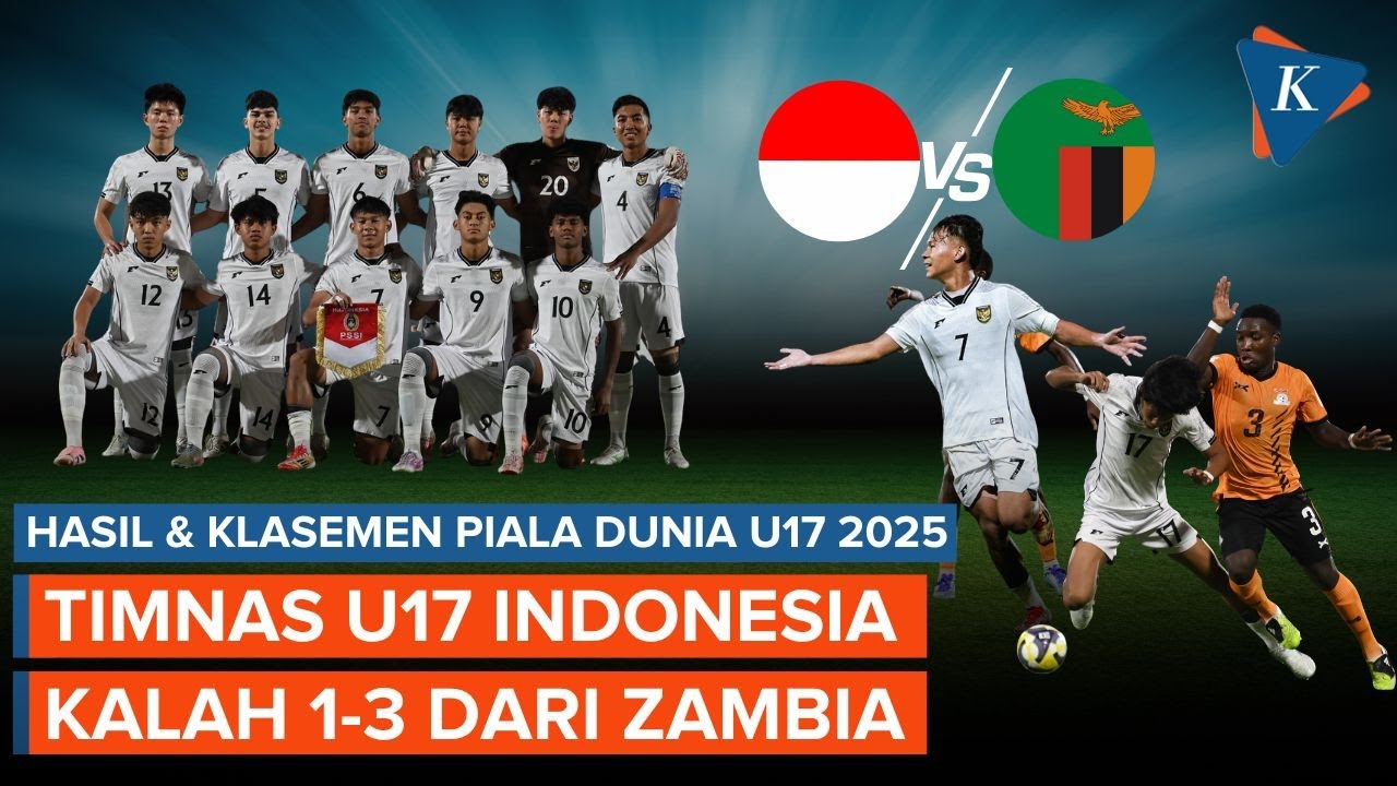 Hasil dan Klasemen Piala Dunia U17 2025: Timnas Indonesia Kalah dari Zambia 1-3