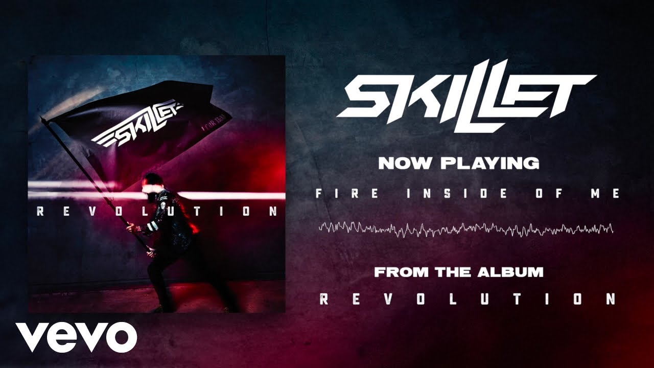 Skillet - Fire Inside of Me (Visualizer) 🔥