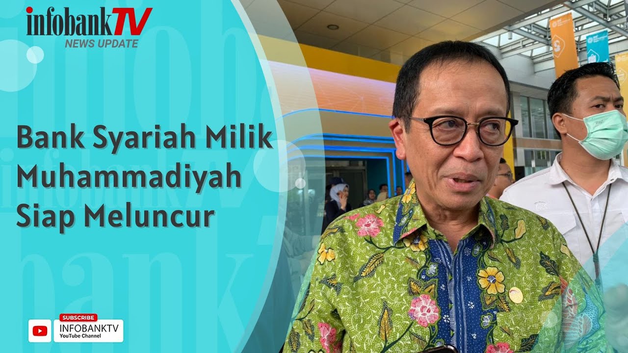 Bank Syariah Muhammadiyah Siap Diluncurkan 📈