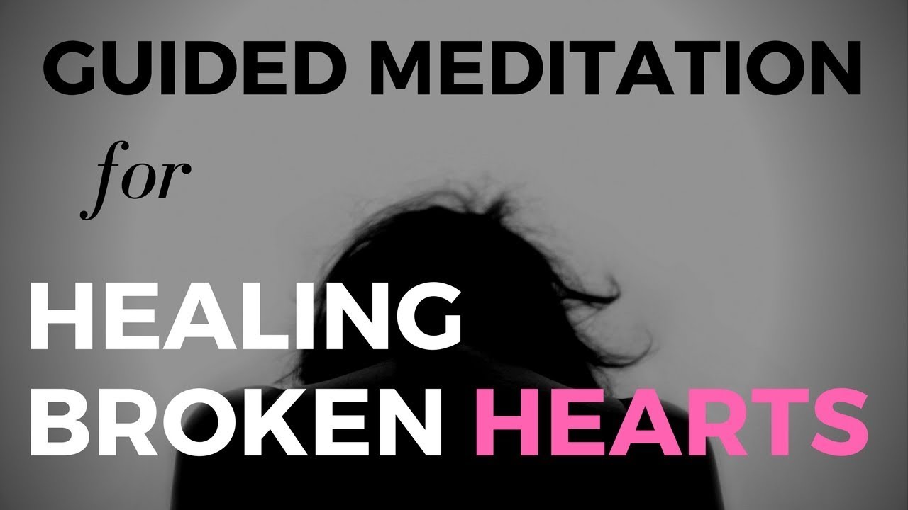 Healing Guided Meditation for Broken Hearts ❤️