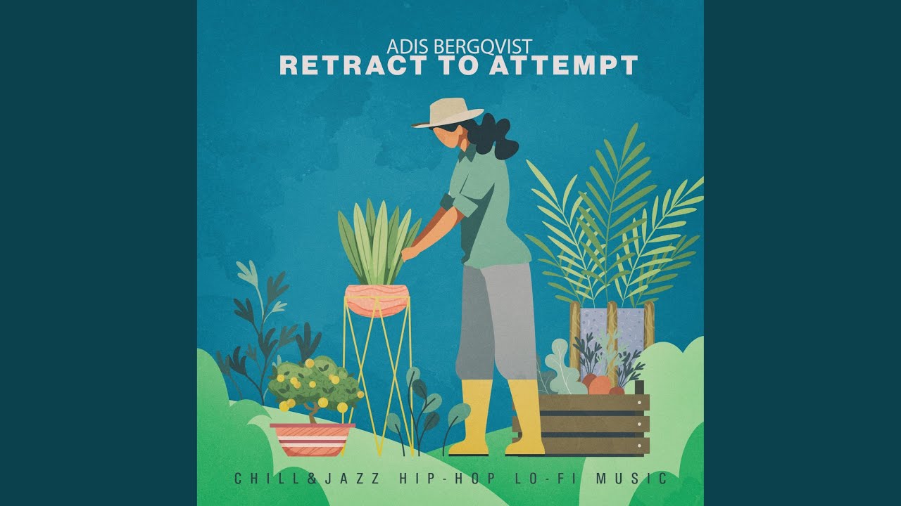 Retract to Attempt by Adis Bergqvist 🎶