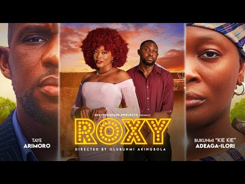 ROXY: Nigerian Movies 2025 Full Film 🎬