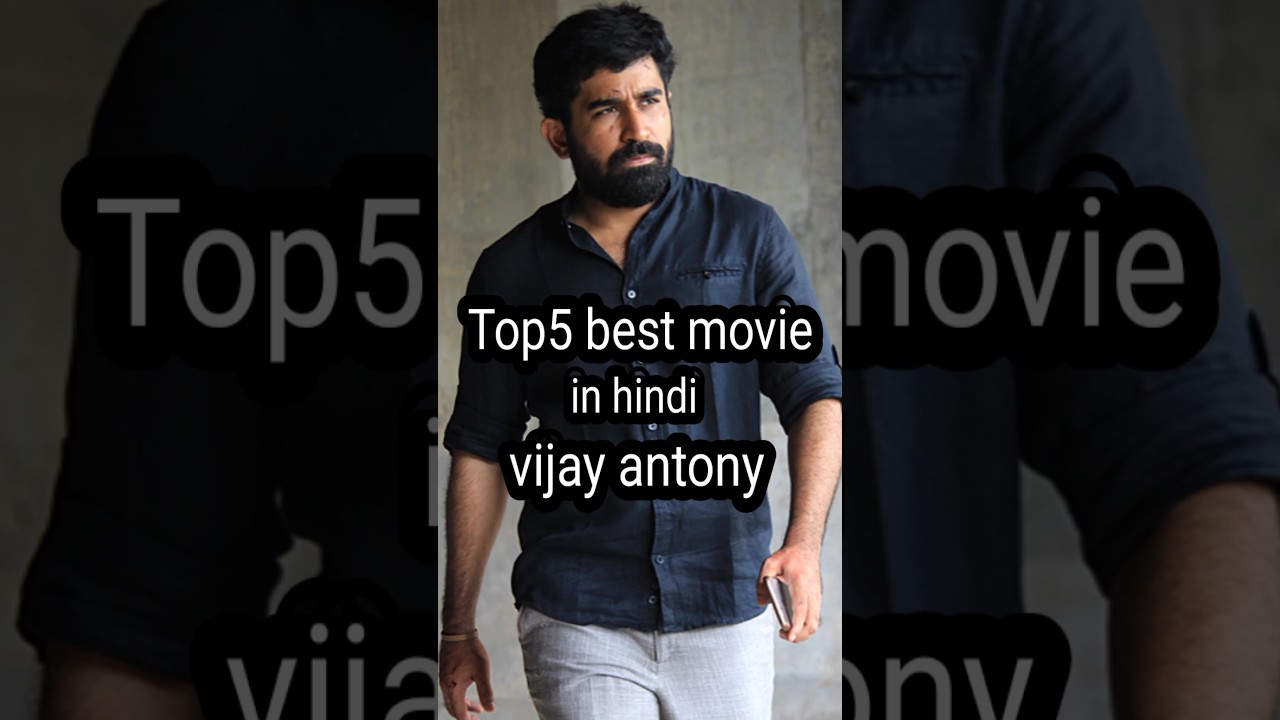 Top 5 Vijay Antony South Movies π¬