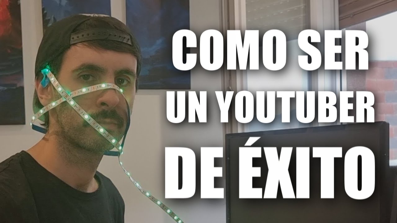 Cómo ser un Youtuber de Éxito y Face Reveal 👀