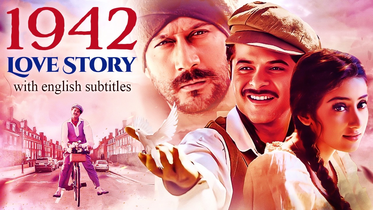 1942: A Love Story - Hindi Film with English Subtitles
