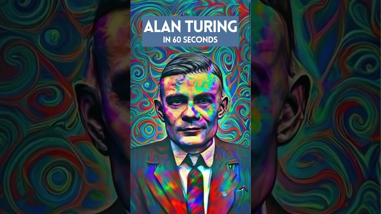 Alan Turing in 60 Seconds: The Father of Modern AI 🤖