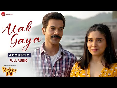 Atak Gaya (Acoustic) - Full Audio | Badhaai Do | Rajkummar Rao, Bhumi Pednekar| Amit Trivedi,Varun G