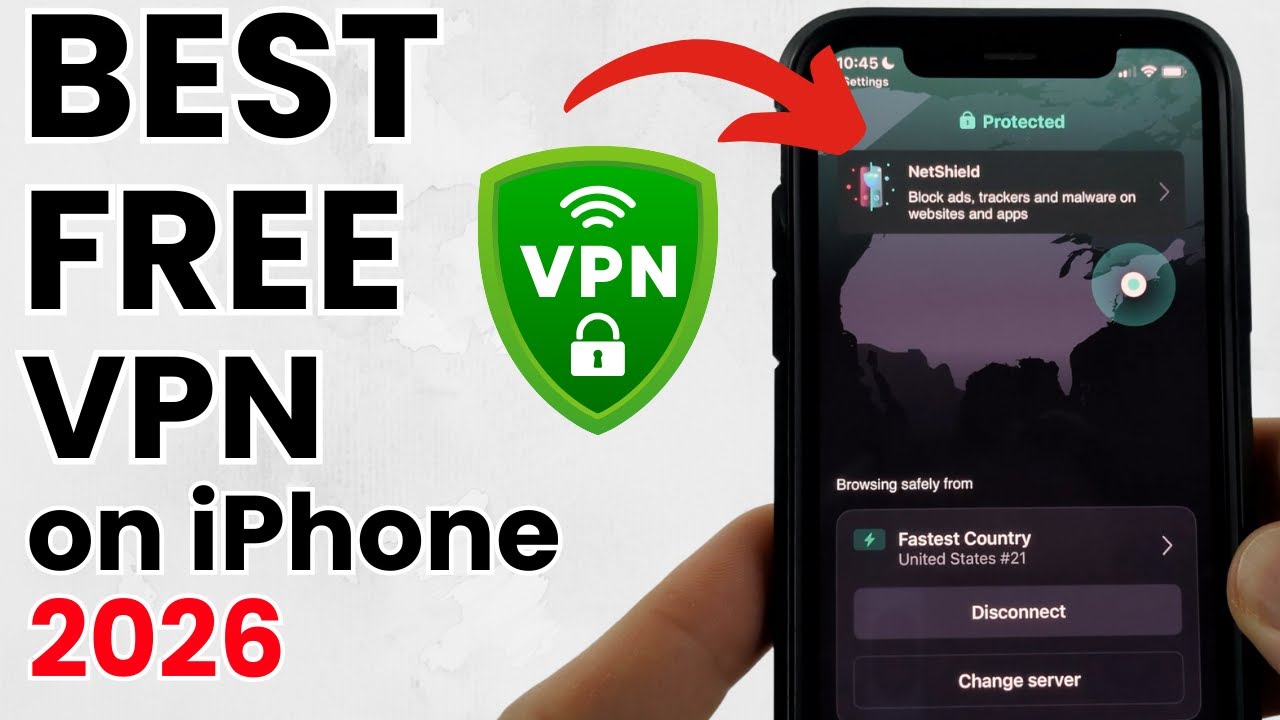 Top Free VPN for iPhone in 2026 🔒