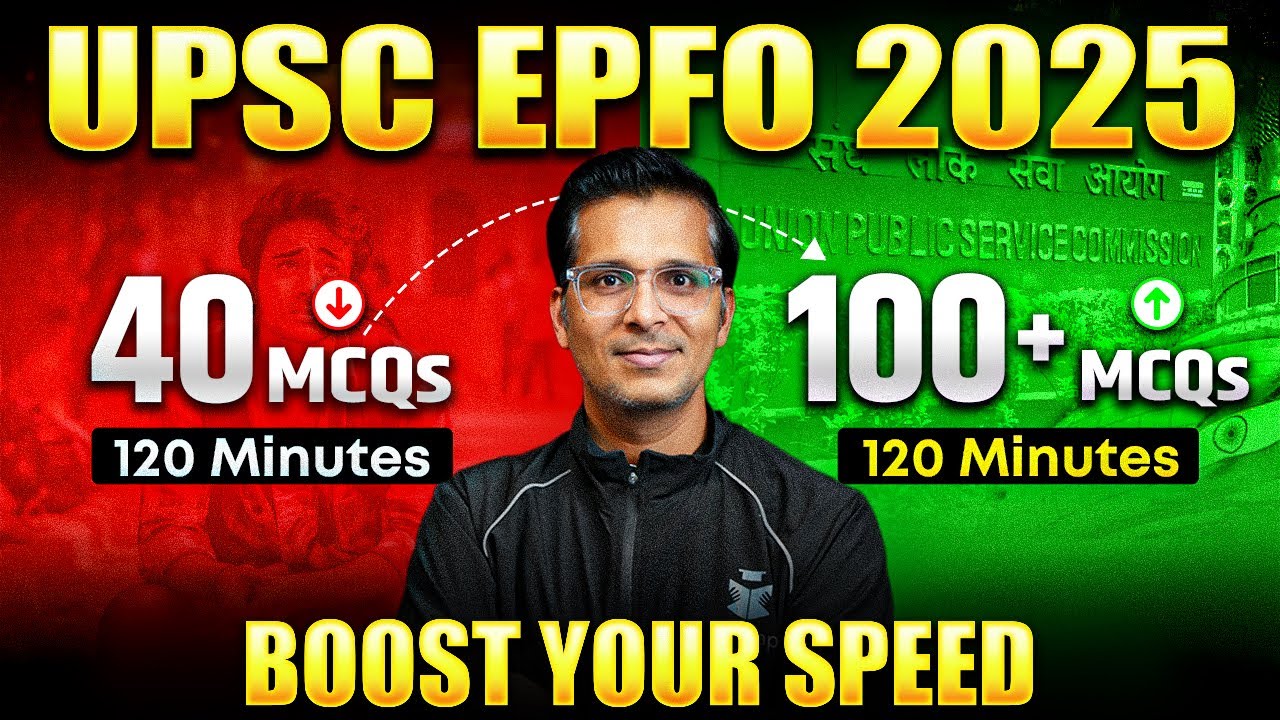 How to Boost Speed in UPSC EPFO Mock Tests 2025? UPSC EPFO APFC & EO AO Preparation