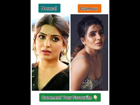 #actress Normal vs Glamour 💥🥵 #shortsfeed #youtubeshorts #shortsvideo #shorts #actress #reels